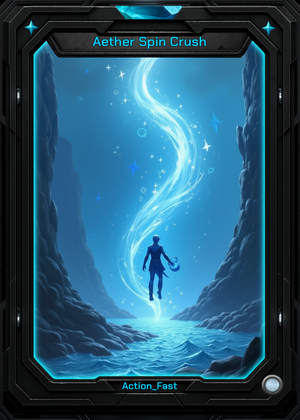 Aether Spin Crush