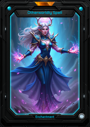 Otherworldly Spell