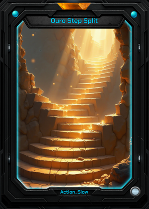 Ouro Step Split