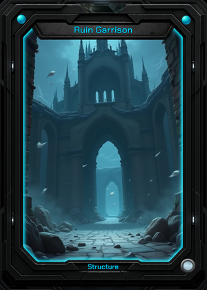 Ruin Garrison