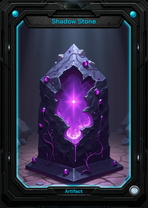 Shadow Stone