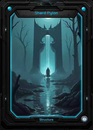 Shard Pylon