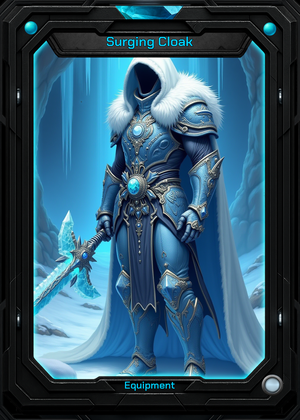 Surging Cloak