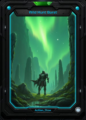 Wild Hunt Burst